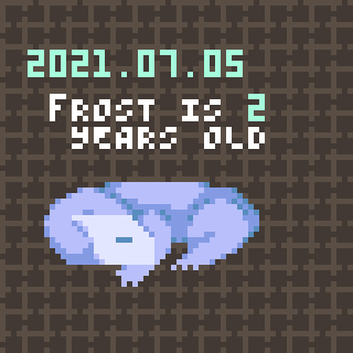Frost is curled up on the ground, taking a nap. Their head is resting on one of their front legs. Above them, there is a date label, for their second birthday. It indicates the 5th of July in 2021. Additional text reads, "Frost is 2 years old". The background has a subtle grid.